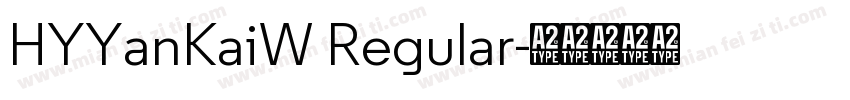 HYYanKaiW Regular字体转换